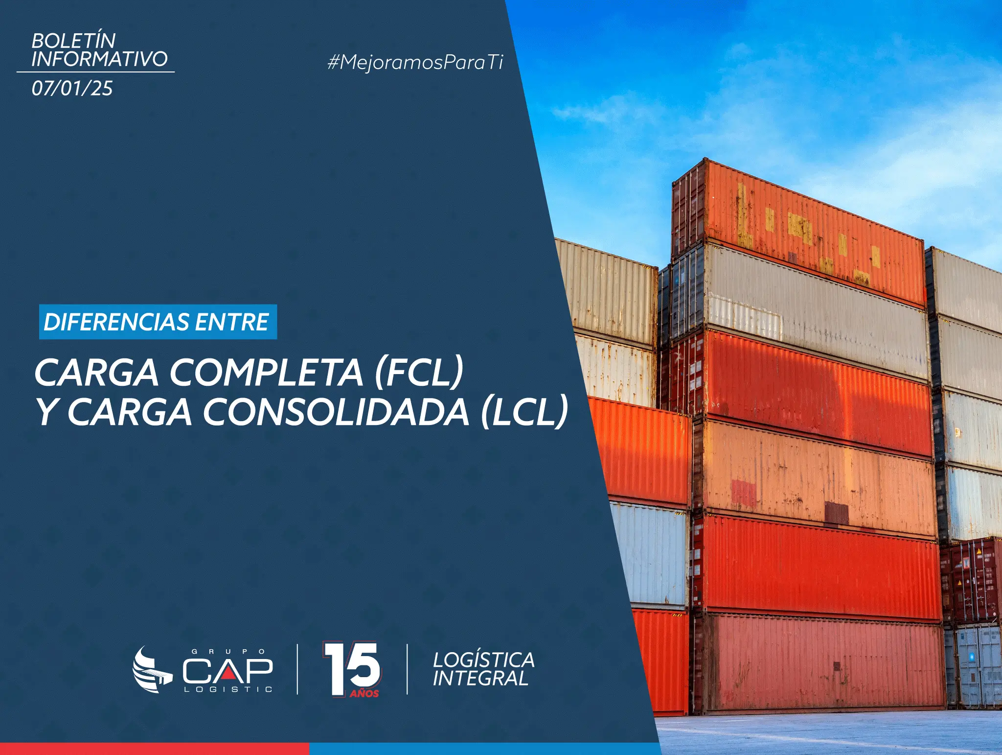 Carga Completa (FCL) y Carga Consolidada (LCL)