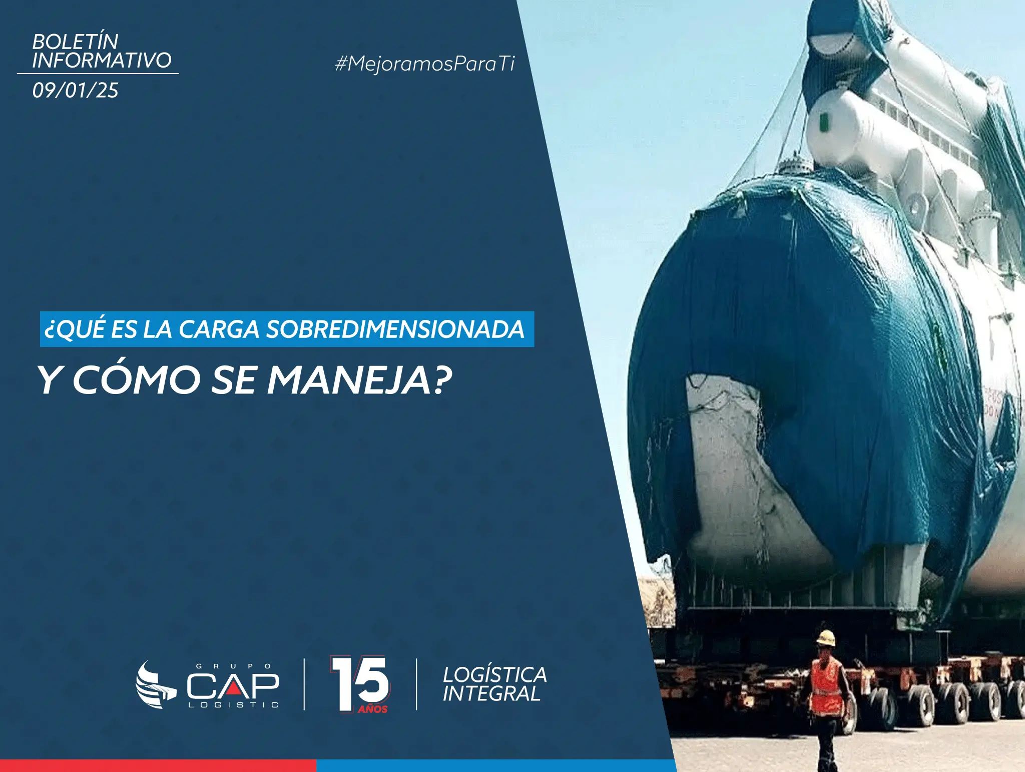 ¿Qué es la carga sobredimensionada y cómo se maneja?