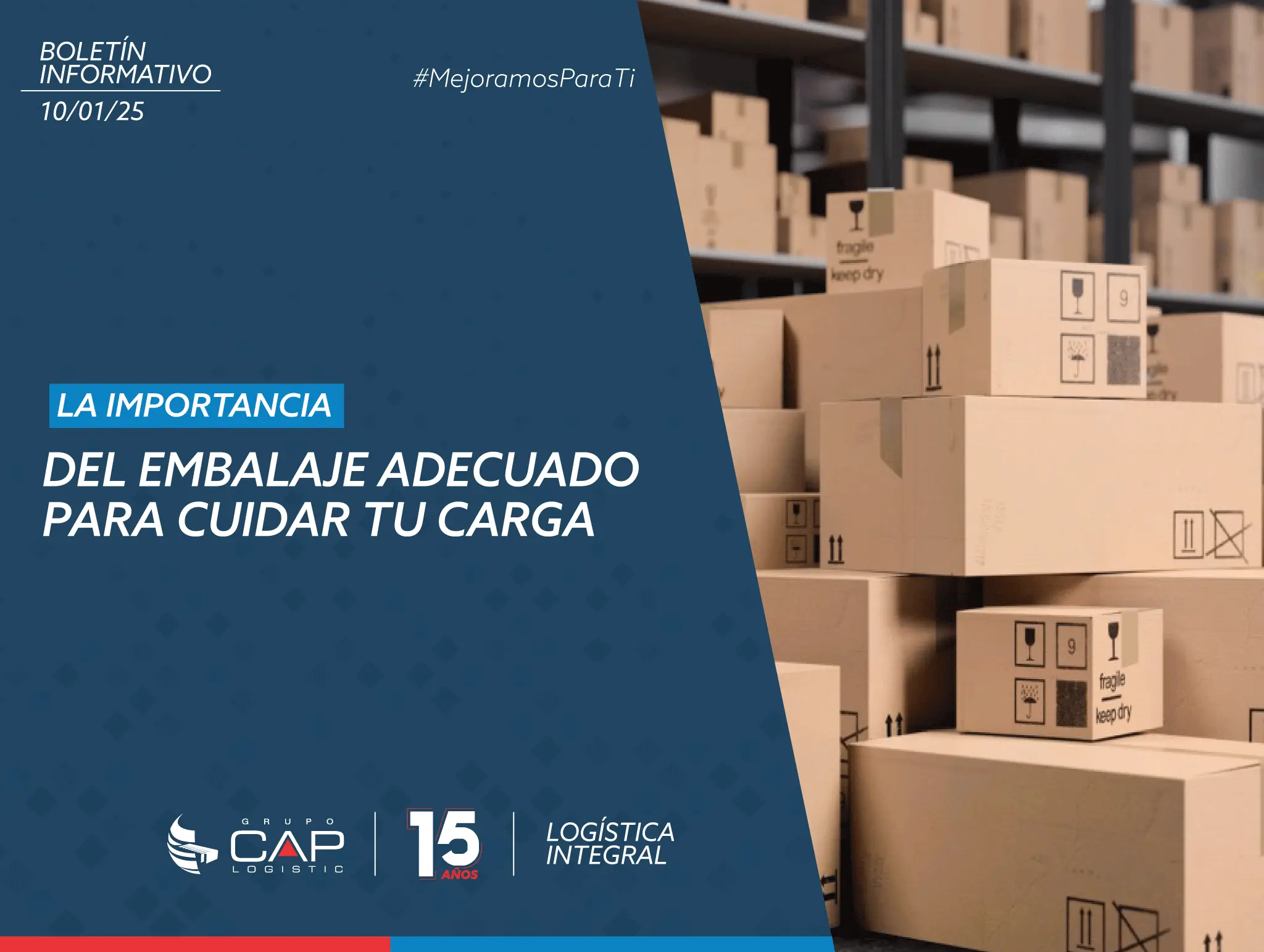 La importancia del embalaje adecuado para cuidar tu carga