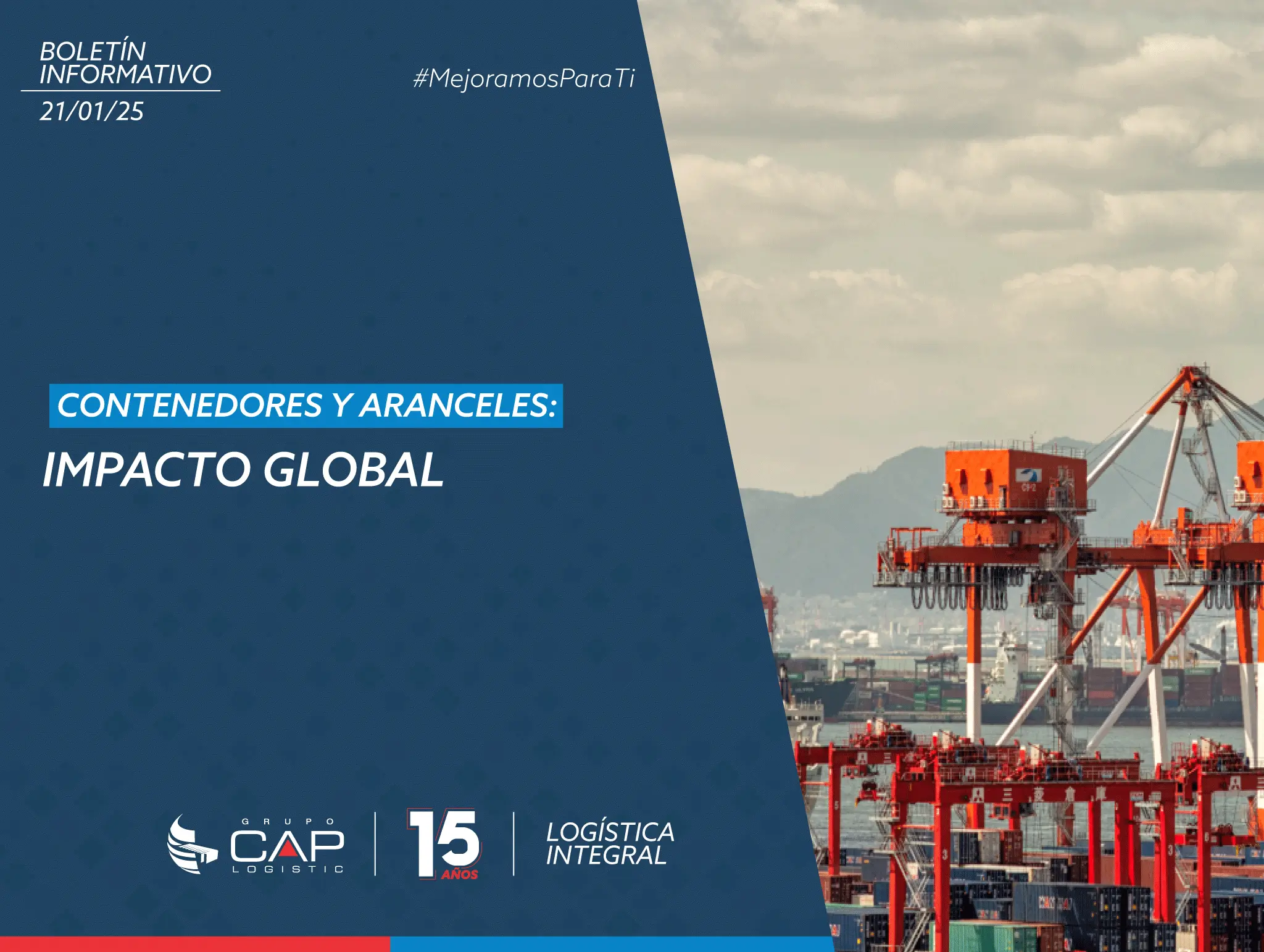 Contenedores y Aranceles: Impacto Global