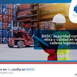 BASC: seguridad con ética y calidad en la cadena logística